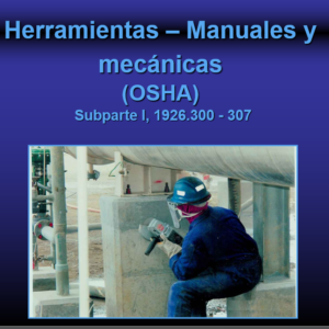 Herramientas Manuales y Mecánicas OSHA